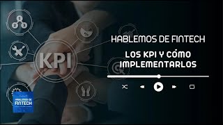 021 Los KPI y como implementarlos parte 2 [upl. by Byrom737]