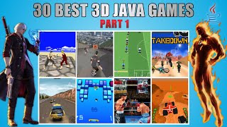 30 Best 3D Java Games Part 1  Play on Android  J2ME Loader [upl. by Dyke486]