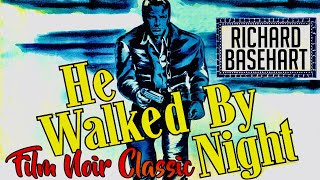 He Walked By Night 1948 HD  Richard Basehart  SemiDocumentary Style Film Noir Crime Thriller [upl. by Zeni472]