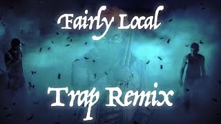 Fairly Local  Trap Remix  Twenty One Pilots [upl. by Keynes380]