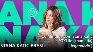 FOXLife Chamada de quot10 minutos com Stana Katicquot legendado [upl. by Nahshunn]