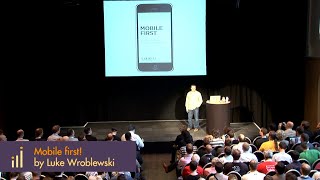 Luke Wroblewski  Mobile first  Mobilism 2011 [upl. by Epp]