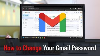 How to Change Your Gmail Password Guide [upl. by Ianthe]