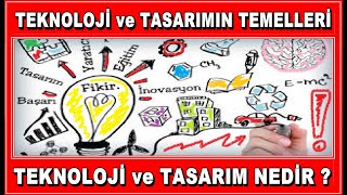 TEKNOLOJİ TASARIM DERSİ NEDİR ve TEKNOLOJİ TASARIM DERSİNİN TEMELLERİ NELERDİR  Teknoloji Tasarım [upl. by Torrlow]