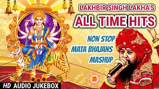 Lakhbir Singh Lakha Mata Bhajan Non Stop 2024  Top Navratri Mata Bhajans [upl. by Latrena124]