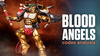 Blood Angels Codex Review 10th Edition Warhammer 40k [upl. by Bran]