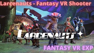 Larcenauts  Эдакий OverWatch VR [upl. by Orferd]