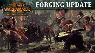 Total War WARHAMMER 2  Fun With Forging [upl. by Yssirk]