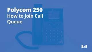 Polycom 250 How to Join a Call Queue [upl. by Eerazed]