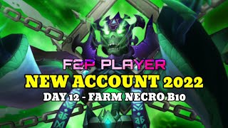 DAY 12  NECRO B10  NB10 TEAM  NEW ACCOUNT 2022 SUMMONERS WAR [upl. by Jaddo]