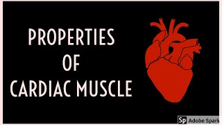 Properties of Cardiac Muscle  Made Easy [upl. by Eatnoled]