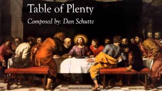 Table of Plenty Dan Schutte with harmony and descant [upl. by Nebur]