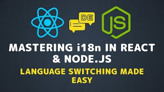 i18n in React amp Nodejs The Ultimate Guide to Building Multilingual Applications [upl. by Onfroi753]