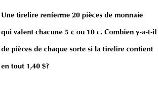 Résolution de problème  Mathématique secondaire 2  Algèbre  Secondaire 1  Pièces de monnaie [upl. by Assir]