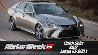 Quick Spin 2017 Lexus GS 200 t  Little quottquot Big Bargain [upl. by Ynnot]