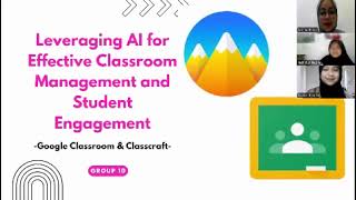 Group 10 Leveraging AI for Effective Classroom Management and Student Engagement [upl. by Hansiain939]