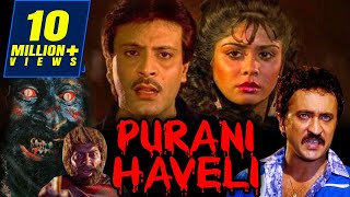 Purani Haveli 1989 Full Hindi Movie  Deepak Parashar Amita Nangia Satish Shah [upl. by Yblok]