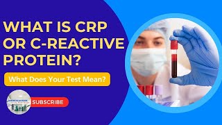 What is a CRP or CReactive Protein [upl. by Holofernes]