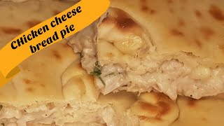 chicken bread pie in new style [upl. by Anoed801]