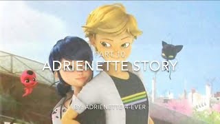 Adrienette Story  Part 10 [upl. by Sommers]