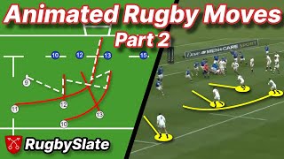 The BEST Rugby Moves Compilation  Animated Playbook  Part 2  RugbySlate [upl. by Ringo763]