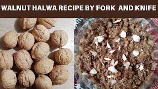 Walnut Halwa by Fork and Knife Akhrot ka Halwa Recipe akhrot halwarecipe walnuthalwa [upl. by Lihkin]