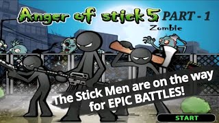 Anger of Stick 5 Zombie  Story Mode  Action  Stickman [upl. by Lleneg]