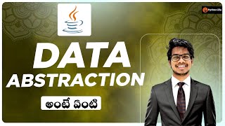 Data Abstraction in Java Telugu [upl. by Hardner819]