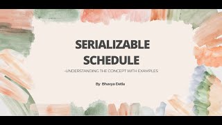 Understanding Serializable Schedules in DBMS Conflict amp View Serializability Explained [upl. by Erodasi]