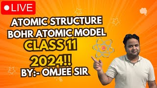 BOHR MODEL OF ATOM Class 11  BOHR MODEL OF ATOM  class11  teacher iit chemistry [upl. by Pierrepont208]