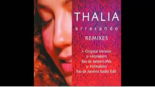 Thalia Arrasando Remixes [upl. by Matta]