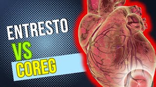 Entresto vs Coreg Heart Failure  Duel of Cardiac Medications [upl. by Alecia]