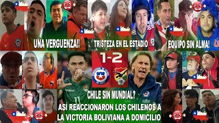 ASÍ REACCIONARON LOS CHILENOS AL CHILE 12 BOLIVIA EN ELIMINATORIAS  FUERA DEL MUNDIAL [upl. by Ardnoed]