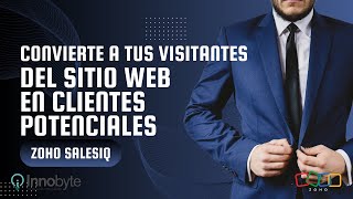 Convierte a tus Visitantes del Sitio Web de Bienes Raíces en Clientes Potenciales con Zoho SalesIQ [upl. by Balbinder]