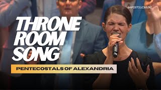 Pentecostals Of Alexandria  Throne Room Song Apostolic Music [upl. by Ayanaj]