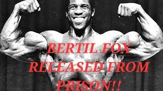 Bertil Fox Former IFBB Pro Released From Prison [upl. by Suirtemid]