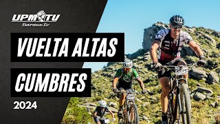 Vuelta Altas Cumbres 2024 [upl. by Henriette]