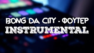 1 Bong Da City  Φούτερ Instrumental ᴴᴰ [upl. by Dorej]