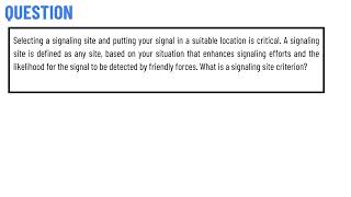 Selecting a signaling site and putting your signal in a suitable location is critical [upl. by Nylavad315]