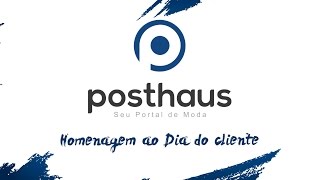 Dia do Cliente 2014  Posthaus [upl. by Atileda]