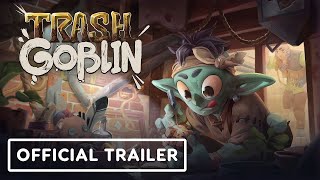 Trash Goblin  Official Early Access Launch Trailer [upl. by Delainey]