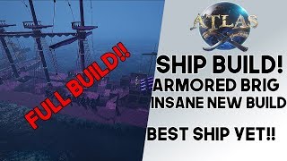 Atlas FULL ARMORED BRIGANTINE SHIP BUILD How To Build A Ironclad War Brigantine [upl. by Patti]