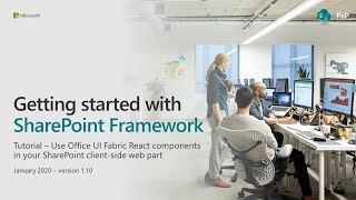 SharePoint Framework Tutorial  Using Office UI Fabric React Components [upl. by Jacquenette911]