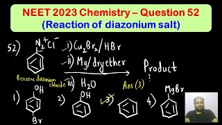 Reaction of Diazonium Salt  Reaction of PhMgBr with water  NEET 2023 Chemistry  Question 52 [upl. by Savory]