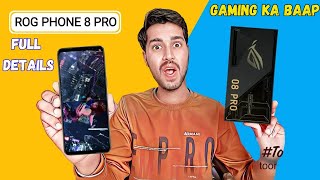 Asus ROG Phone 8 amp 8 Pro  ALL THE DETAILS [upl. by Isacco344]