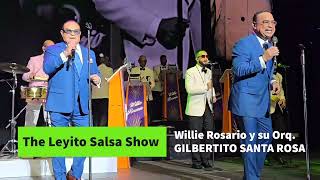 Babarabatiri Willie Rosario y su orq con Gilbertito Santa Rosa amp Tony Vega The Leyito Salsa Show [upl. by Bullivant]