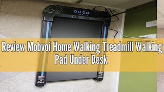 Review Mobvoi Home Walking Treadmill Walking Pad Under Desk Compact Treadmills for Home Office 225 [upl. by Mulac]