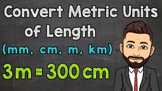 Metric Units of Length  Convert mm cm m and km [upl. by Warram]