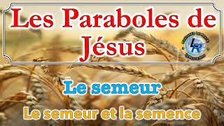 Paraboles de Jésus Ellen White — Le semeur et la semence [upl. by Eelesor]