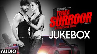 TERAA SURROOR Full Songs JUKEBOX  Himesh Reshammiya Farah Karimaee  TSeries [upl. by Sancho197]